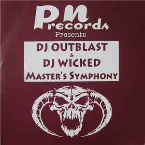 DJ Outblast vs. DJ Wicked - Master's Symphony download free