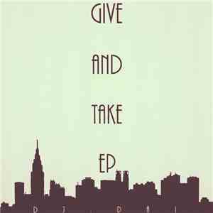 DJ.DAI - Give And Take download free