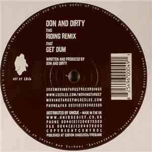 Don And Dirty - Riding (Remix) / Get Dum download free