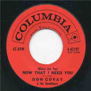 Don Covay & The Goodtimers - (Where Are You) Now That I Need You / Teen Life Swag download free