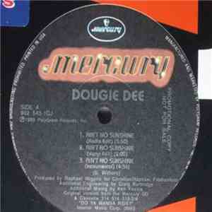 Dougie Dee - Ain't No Sunshine download free