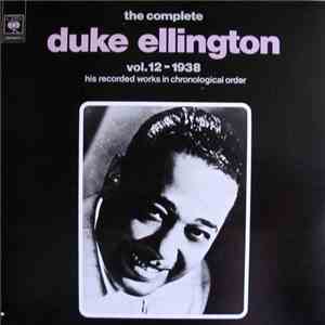 Duke Ellington - The Complete Duke Ellington Vol.12 1938 download free