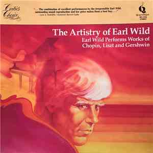 Earl Wild - The Artistry Of Earl Wild download free