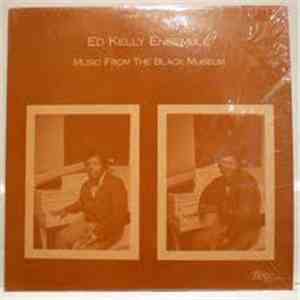 Ed Kelly Ensemble - Music From The Black Museum download free