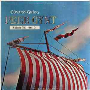 Edvard Grieg, Orchester Der Staatsoper Hamburg, Wilhelm Brückner-Rüggeberg - Peer Gynt Suiten download free