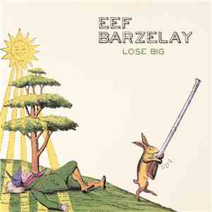 Eef Barzelay - Lose Big download free