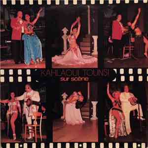 El Kahlaoui Tounsi - Sur Scène download free