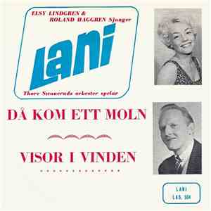 Elsy Lindgren & Roland Haggren - Då Kom Ett Moln / Visor I Vinden download free