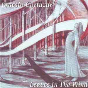 Ernesto M. Cortazar - Leaves In The Wind download free