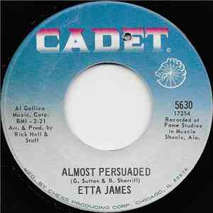 Etta James - Almost Persuaded / Steal Away download free