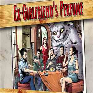 Ex Girlfriend's Perfume - Dansistor download free
