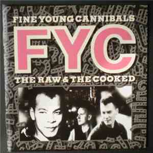 Fine Young Cannibals - The Raw & The Cooked download free