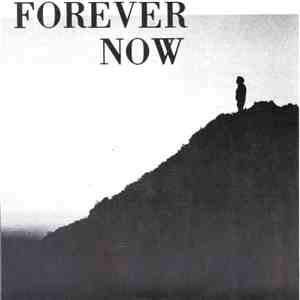 Forever Now - Forever Now download free
