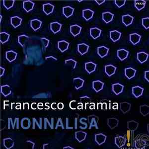 Francesco Caramia - Monnalisa download free