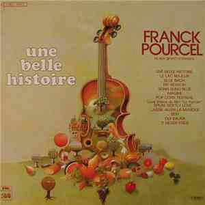 Franck Pourcel Et Son Grand Orchestre - Une Belle Histoire download free