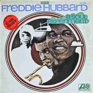 Freddie Hubbard - A Soul Experiment download free