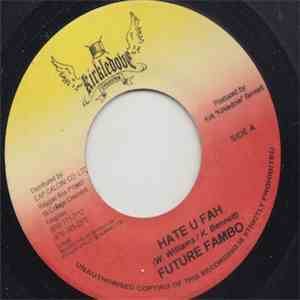 Future Fambo - Hate U Fah download free
