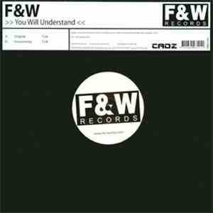 F&W - You Will Understand download free