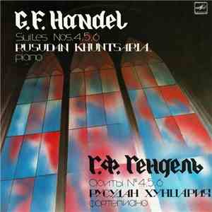 G. F. Handel - Rusudan Khuntsaria - Suites Nos. 4,5,6 = Сюиты № 4,5,6 download free