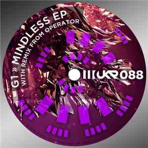 G1 , Operator  - Mindless EP download free