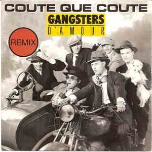 Gangsters D'Amour - Coûte Que Coûte (Remix) download free