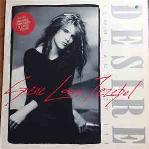 Gene Loves Jezebel - Desire (Come And Get It) download free