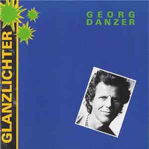 Georg Danzer - Glanzlichter download free