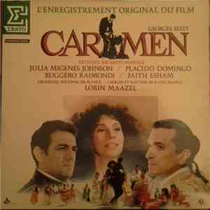 Georges Bizet - Julia Migenes Johnson / Placido Domingo, Ruggero Raimondi / Faith Esham, Lorin Maazel, Orchestre National De France / Chœurs Et Maîtrise De Radio France - Carmen (Extraits De L'enregistrement Original Du Film De Francesco Rosi) download free