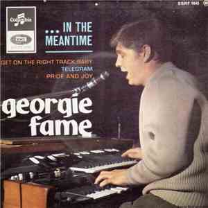 Georgie Fame - In The Meantime download free