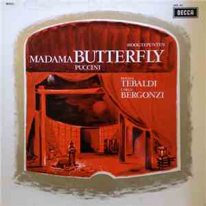 Giacomo Puccini / Coro E Orchestra Dell'Accademia Di Santa Cecilia, Tullio Serafin, Renata Tebaldi, Carlo Bergonzi, Enzo Sordello, Fiorenza Cossotto, Angelo Mercuriali - Madama Butterfly Hoogtepunten download free