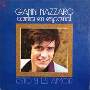 Gianni Nazzaro - Esto Sí Es Amor download free