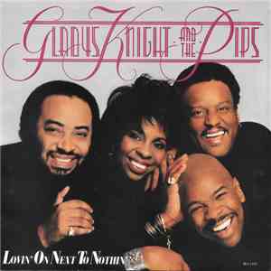 Gladys Knight And The Pips - Lovin' On Next To Nothin' download free