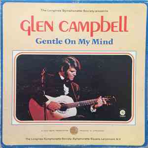 Glen Campbell - Gentle On My Mind download free