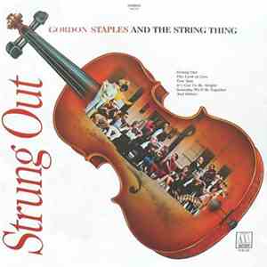 Gordon Staples And The String Thing - Strung Out download free