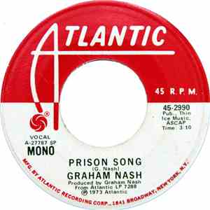 Graham Nash - Prison Song download free