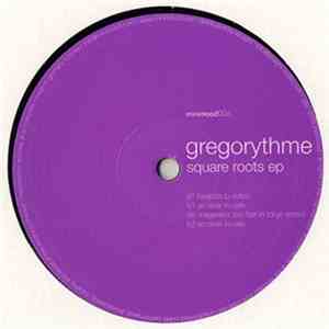 Gregorythme - Square Roots EP download free
