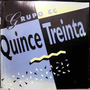 Grupo CC - Quince Treinta download free