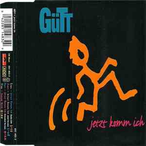Gütt - Jetzt Komm Ich download free