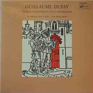 Guillaume Dufay / The Ambrosian Singers - Secular And Sacred Music For Voices And Instruments download free