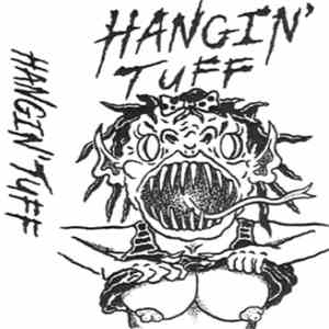 Hangin' Tuff - Get Tuff download free