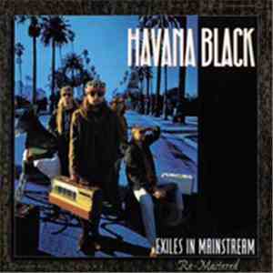 Havana Black - Exiles In Mainstream download free