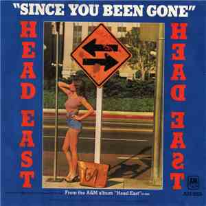 Head East - Since You Been Gone download free