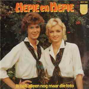 Hepie En Hepie - Ik Heb Alleen Nog Maar Die Foto download free