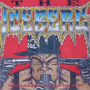 Ice-T - The Iceberg (Freedom Of Speech...Just Watch What You Say) download free