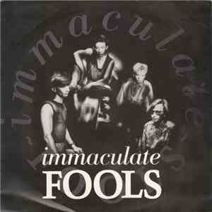 Immaculate Fools - Immaculate Fools download free