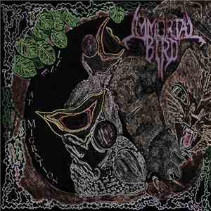 Immortal Bird - Live at Migration download free