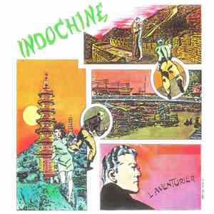 Indochine - L'aventurier download free