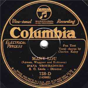 Ipana Troubadours - Mary Lou / In A Little Garden download free