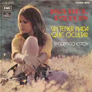 Isabel Patton - Sin Tener Nada Que Ocultar / Si Estoy Contigo download free