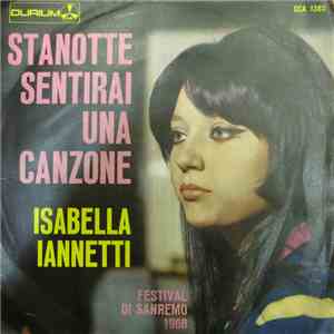 Isabella Iannetti - Stanotte Sentirai Una Canzone download free